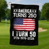 America Turns 250 I Turn 50 1976 50th Birthday Golf Towel thumb 1