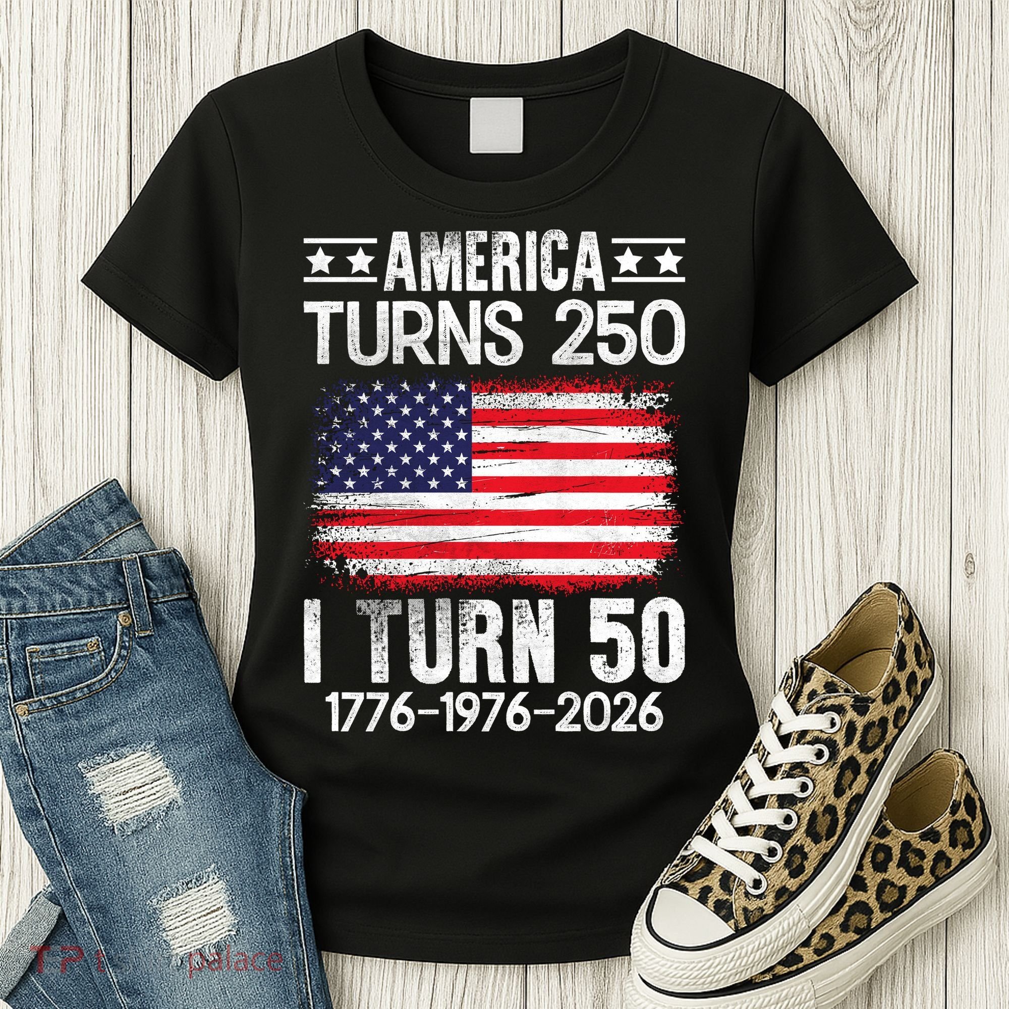 America Turns 250 I Turn 50 1976 50th Birthday Women's T-Shirt