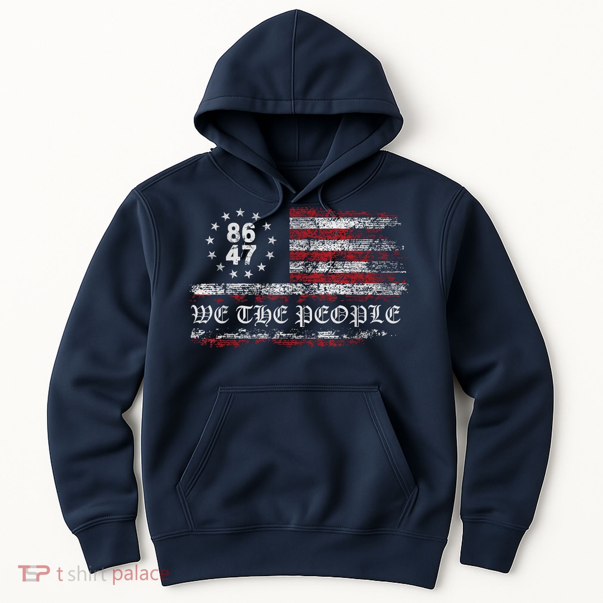 Anti Trump 8647 86 47 US Flag We The People Impeach 47 Hoodie