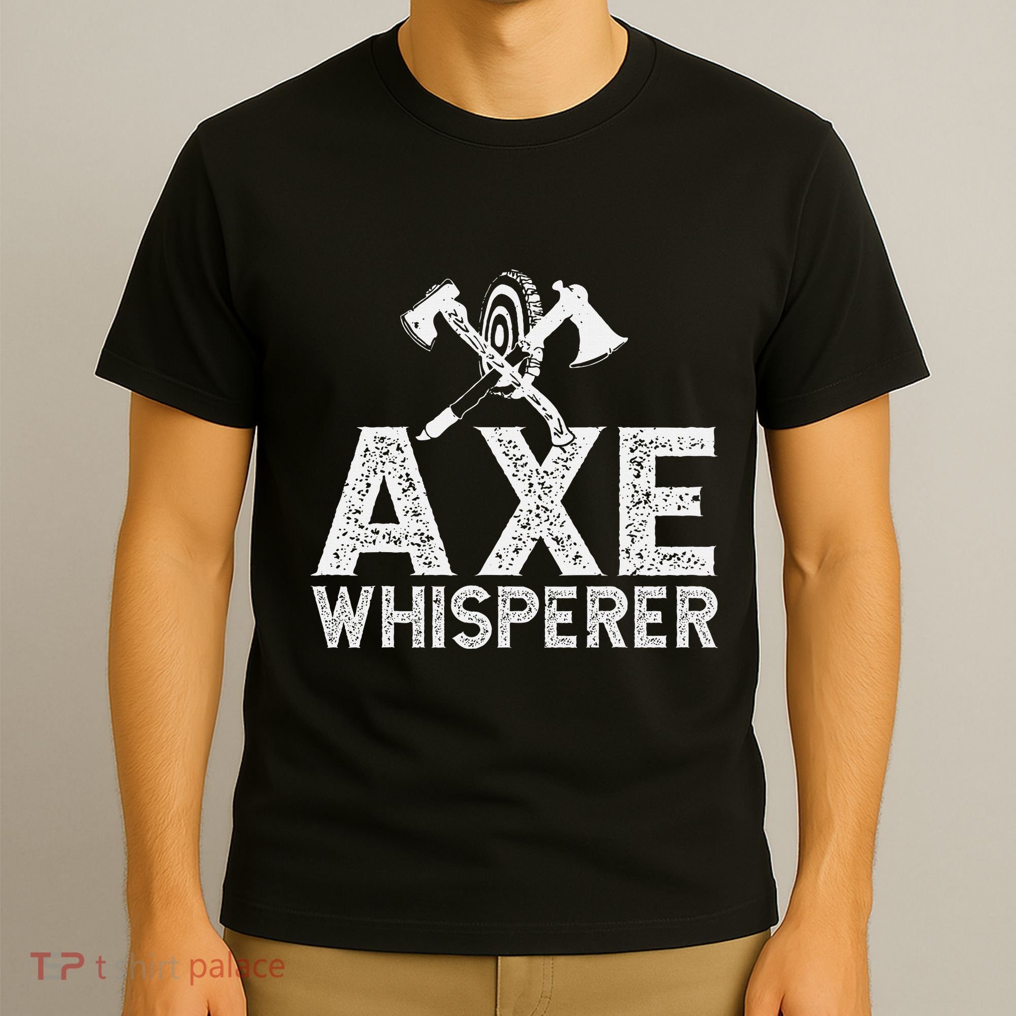 Axe Throwing Axe Whisperer T-Shirt