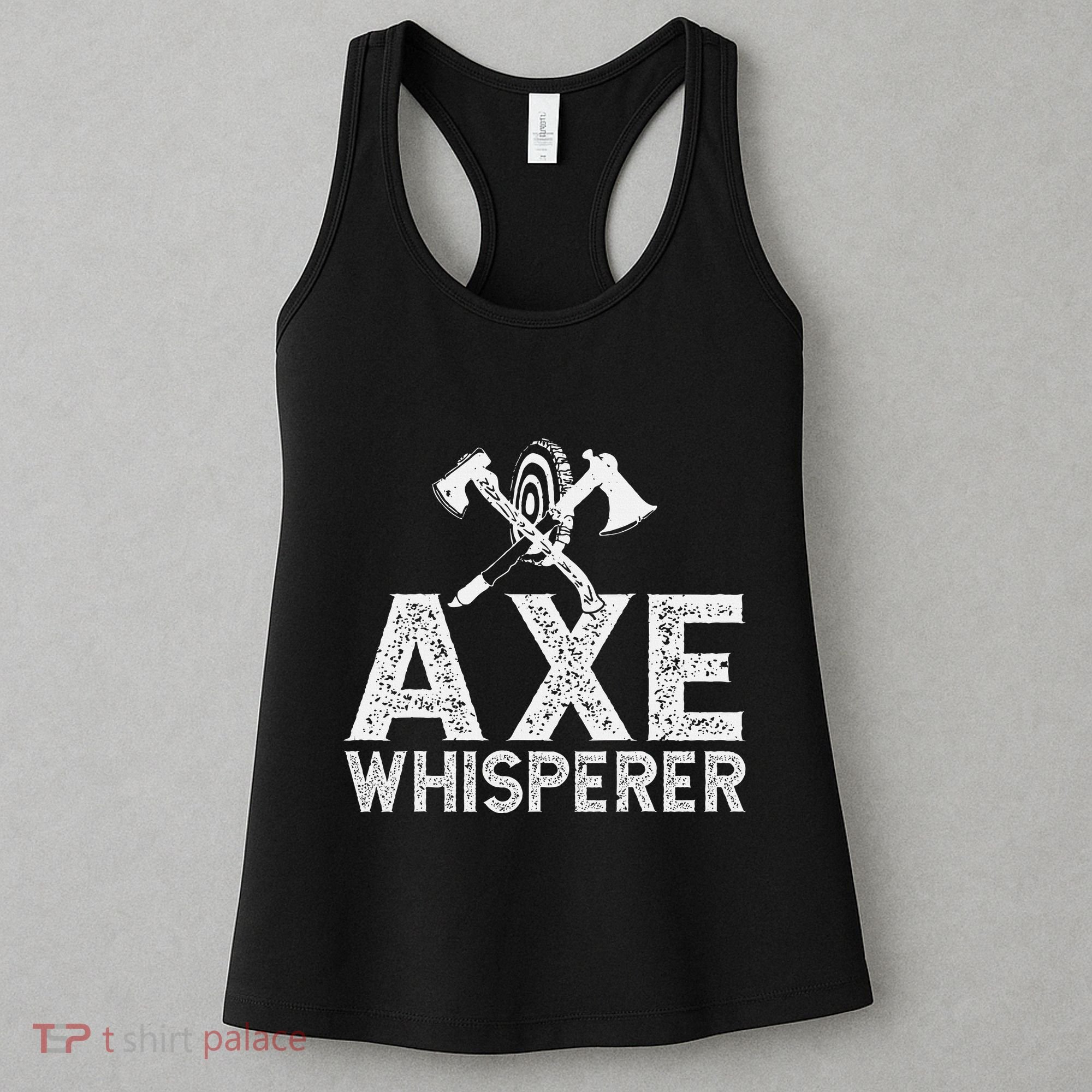 Axe Throwing Axe Whisperer Women's Tank Top