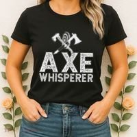 Axe Throwing Axe Whisperer Women's T-Shirt thumb 2