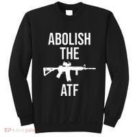 Abolish The Atf Pro Gun Sweatshirt thumb 0