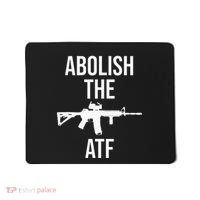 Abolish The Atf Pro Gun Mousepad thumb 0