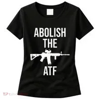 Abolish The Atf Pro Gun Women's T-Shirt thumb 0