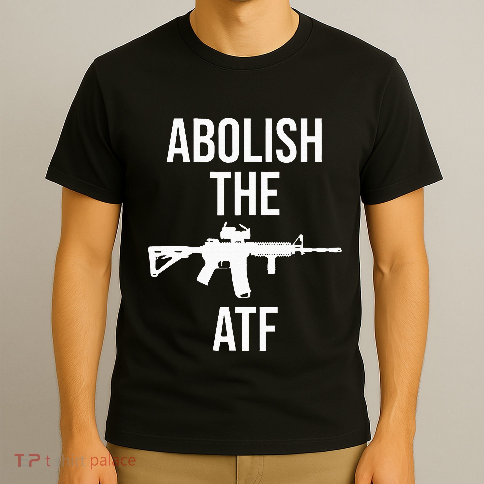 Abolish The Atf Pro Gun T-Shirt