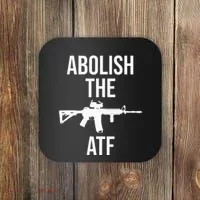 Abolish The Atf Pro Gun Coaster thumb 0