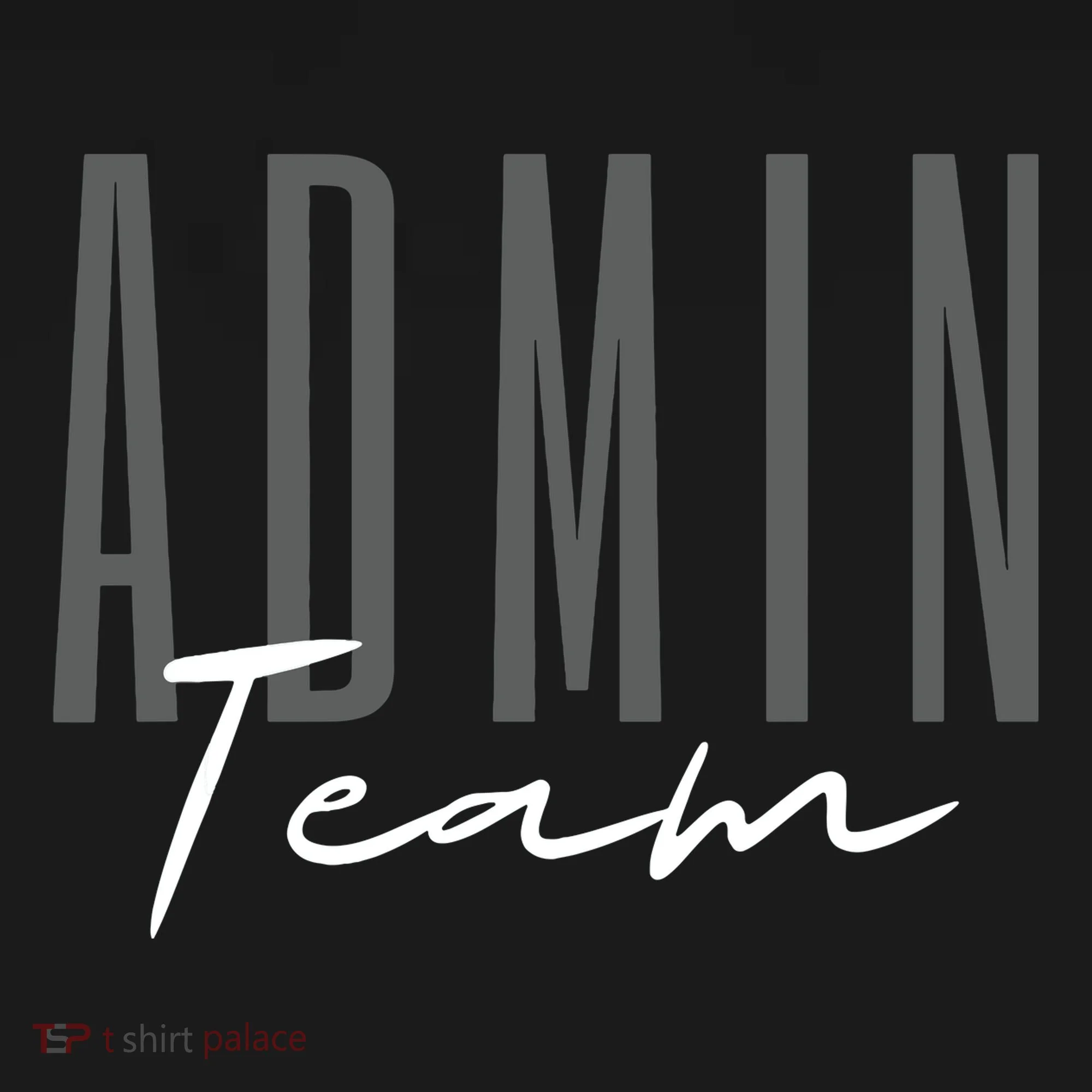 Admin Team Assistant Admin Squad Administrative Assistant Doggie Tank