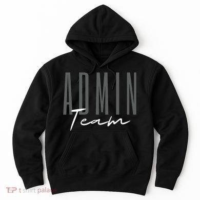 Admin Team Assistant Admin Squad Administrative Assistant Hoodie
