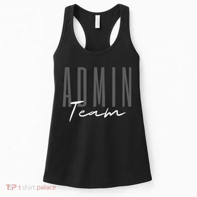 Admin Team Assistant Admin Squad Administrative Assistant Women's Tank Top