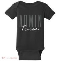 Admin Team Assistant Admin Squad Administrative Assistant Baby Bodysuit thumb 0