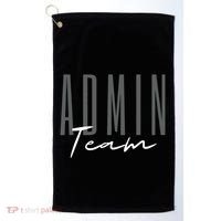 Admin Team Assistant Admin Squad Administrative Assistant Golf Towel thumb 0