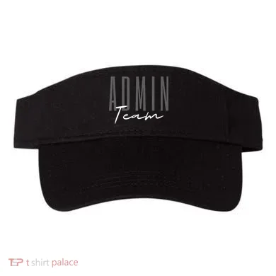 Admin Team Assistant Admin Squad Administrative Assistant Visor