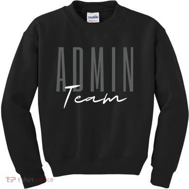Admin Team Assistant Admin Squad Administrative Assistant Kids Sweatshirt