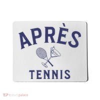 Apres Tennis AprèS Tennis Mousepad thumb 0