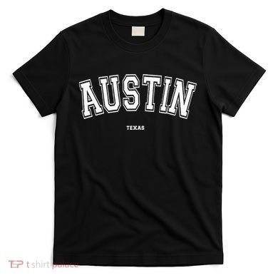 Austin Texas T-Shirt