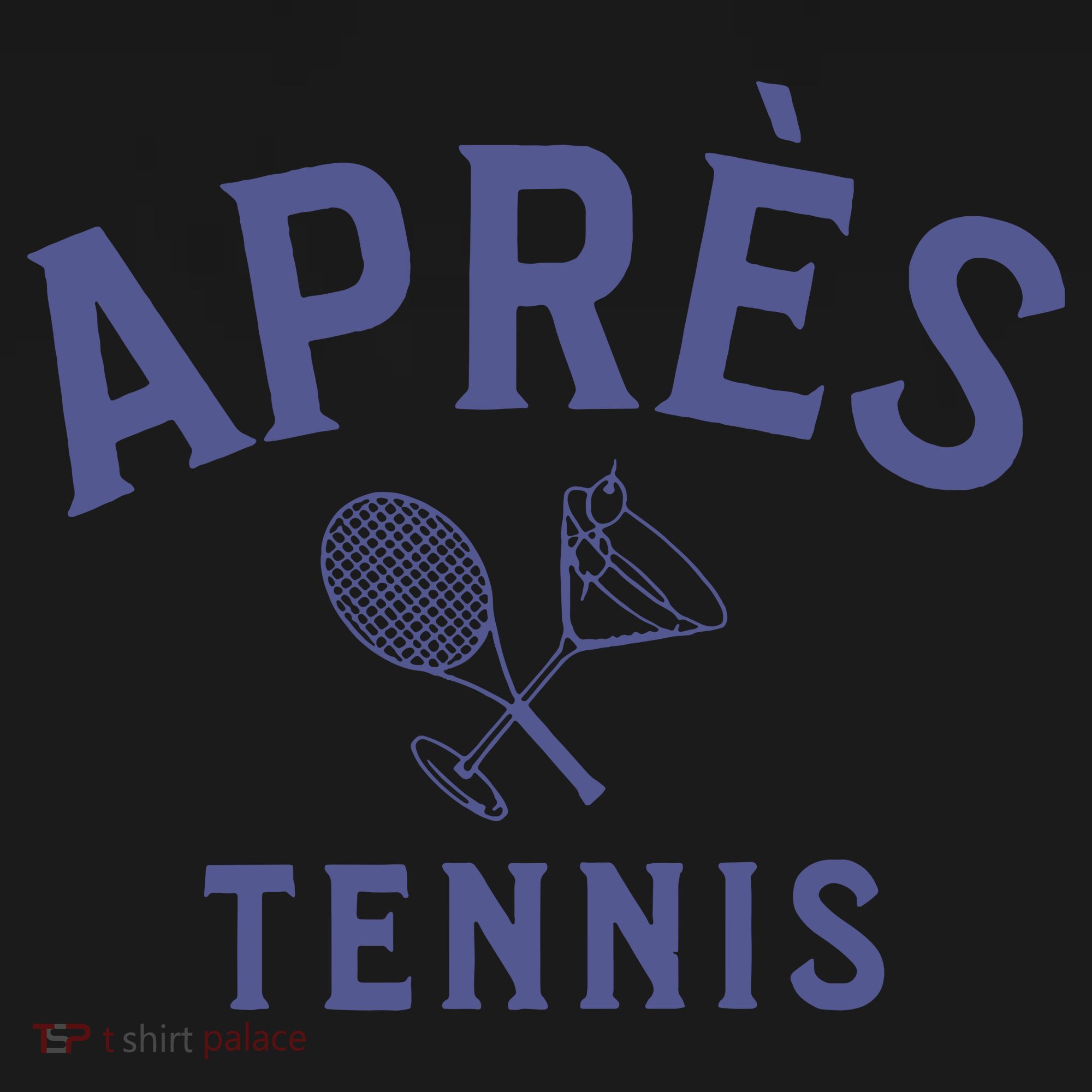 Apres Tennis Aprs Tennis Coaster
