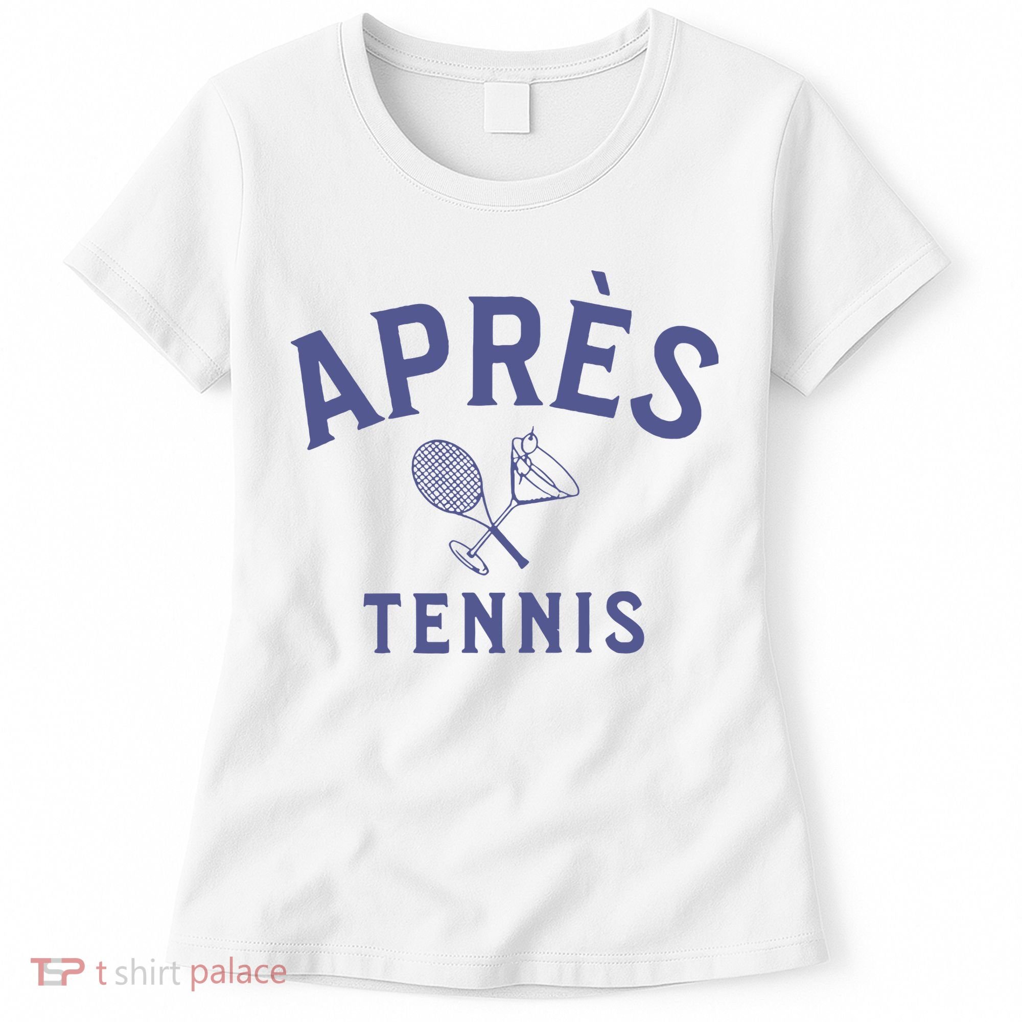 Apres Tennis Aprs Tennis Women's T-Shirt