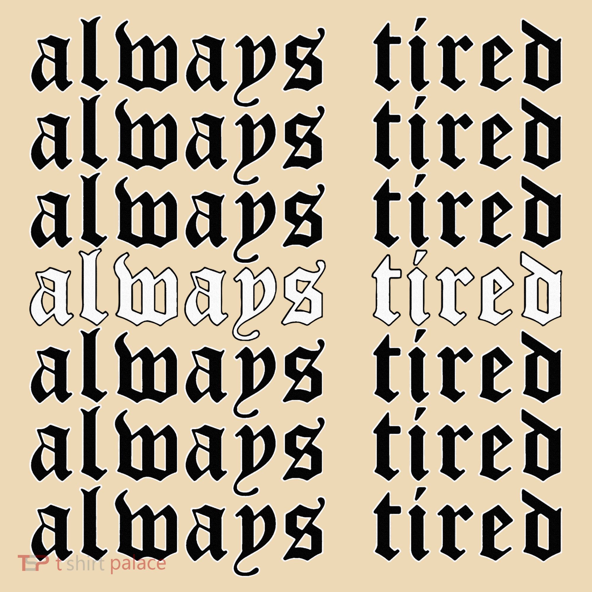 Always Tired Aesthetic Soft Grunge Goth Egirl Eboy Tote Bag