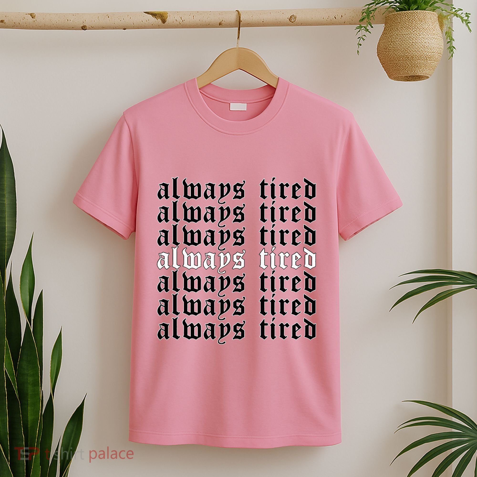 Always Tired Aesthetic Soft Grunge Goth Egirl Eboy T-Shirt