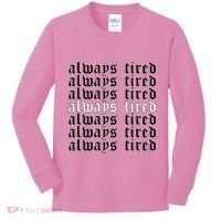 Always Tired Aesthetic Soft Grunge Goth Egirl Eboy Kids Long Sleeve Shirt thumb 0