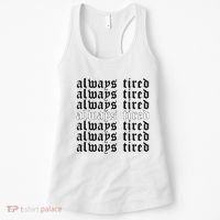 Always Tired Aesthetic Soft Grunge Goth Egirl Eboy Women's Tank Top thumb 0