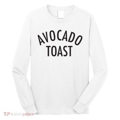 Avocado Toast Long Sleeve Shirt