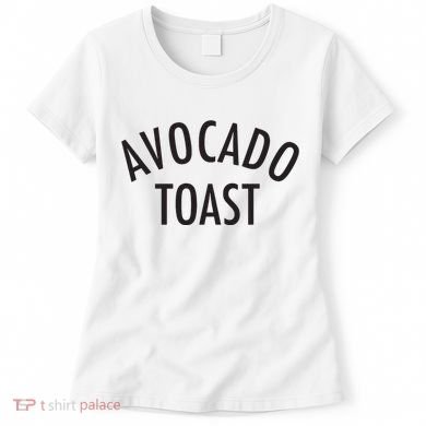 Avocado Toast Women's T-Shirt