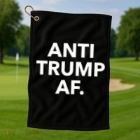 Anti Trump Af Golf Towel thumb 1