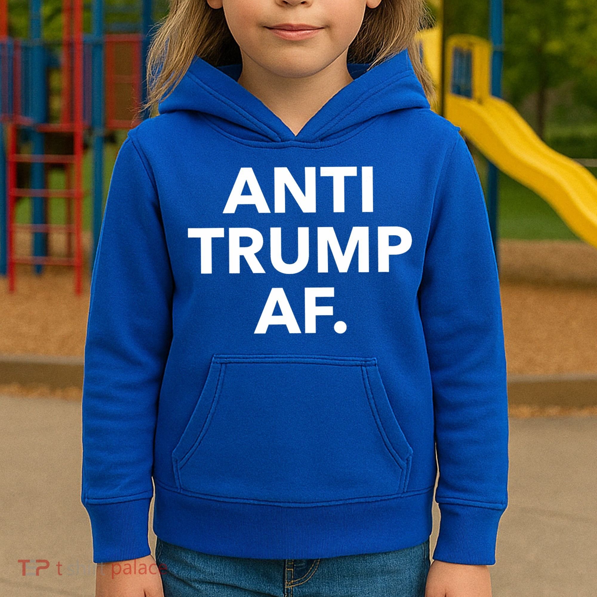 Anti Trump Af Kids Hoodie