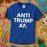 Anti Trump Af Kids T-Shirt thumb 3