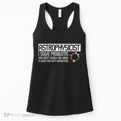 Astrophysics Telescope Astronomer Stars Galaxy Astrology Women's Tank Top