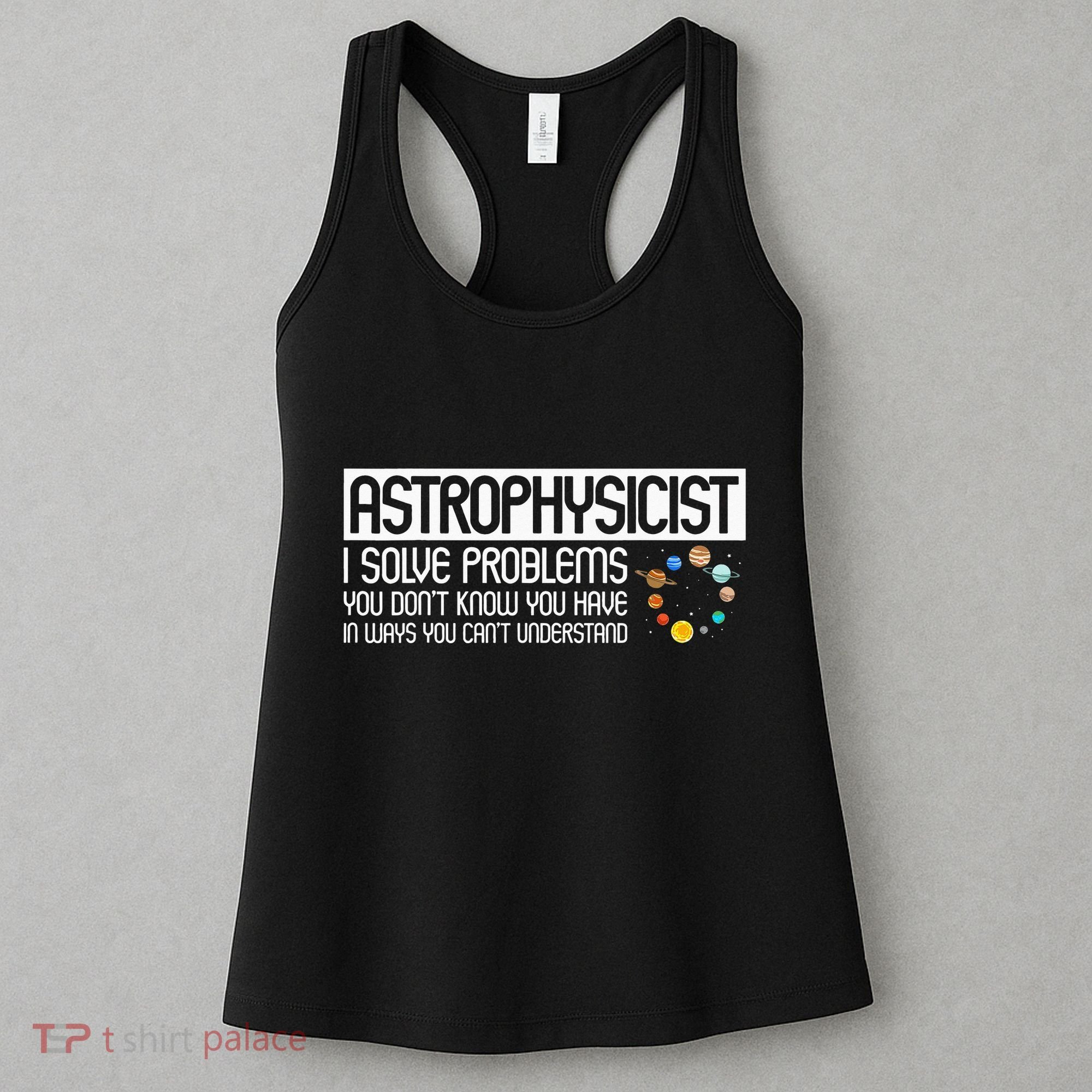 Astrophysics Telescope Astronomer Stars Galaxy Astrology Women's Tank Top