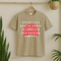 Anti Trump Bible Verse And They Shall Wear The Mark Feminist T-Shirt thumb 2