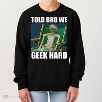Alien Told Bro We Geek Hard Women's Sweatshirt thumb 0
