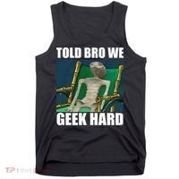 Alien Told Bro We Geek Hard Tank Top thumb 0