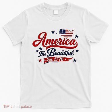 America The Beautiful Est 1776 T-Shirt