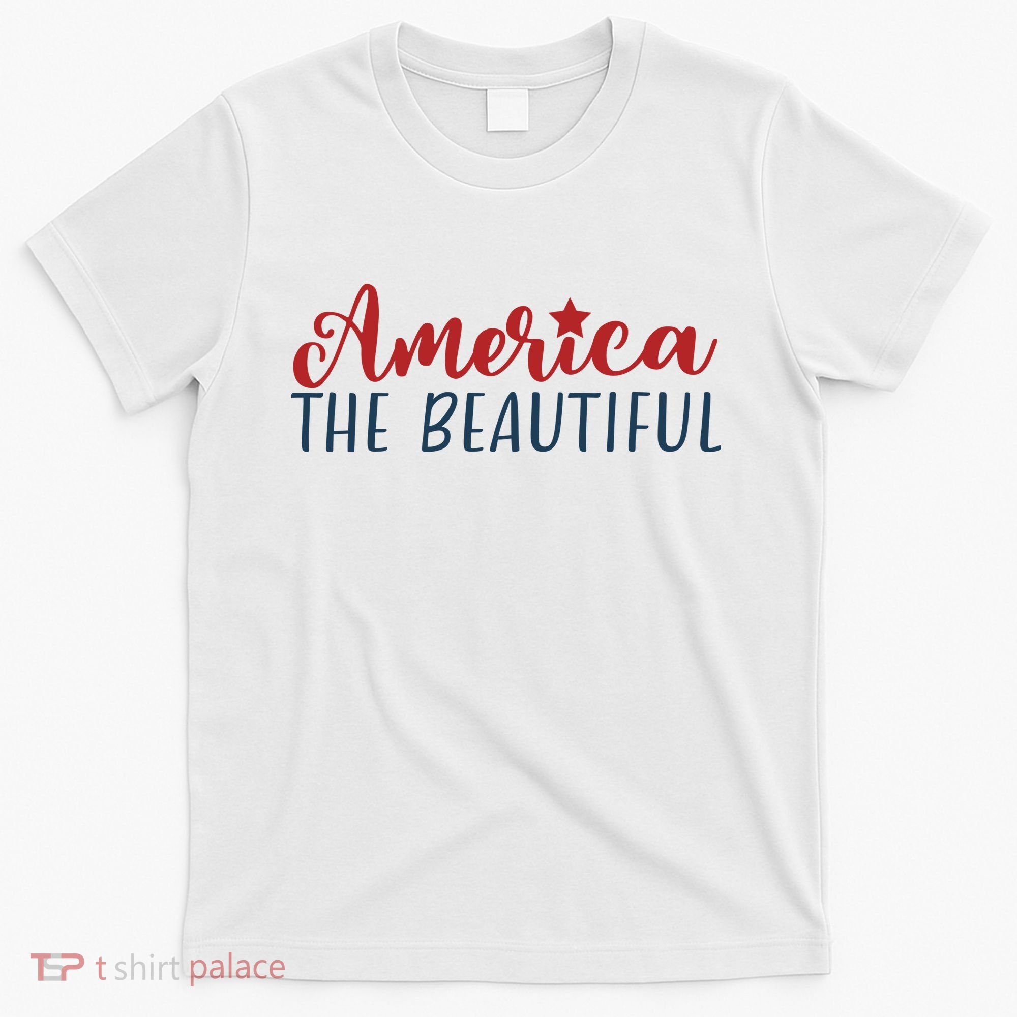 America The Beautiful 4th Of July T-Shirt