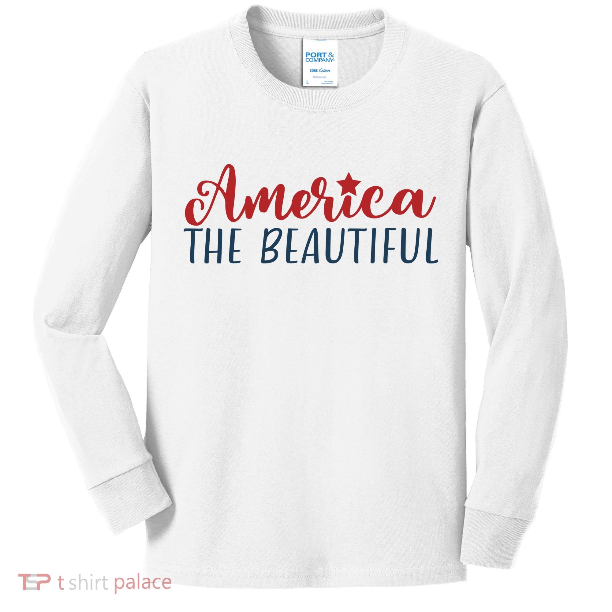 America The Beautiful 4th Of July Kids Long Sleeve Shirt