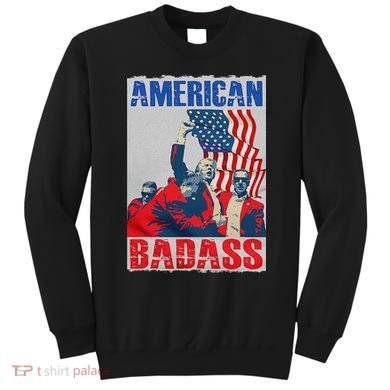 American Trump Badass Sweatshirt