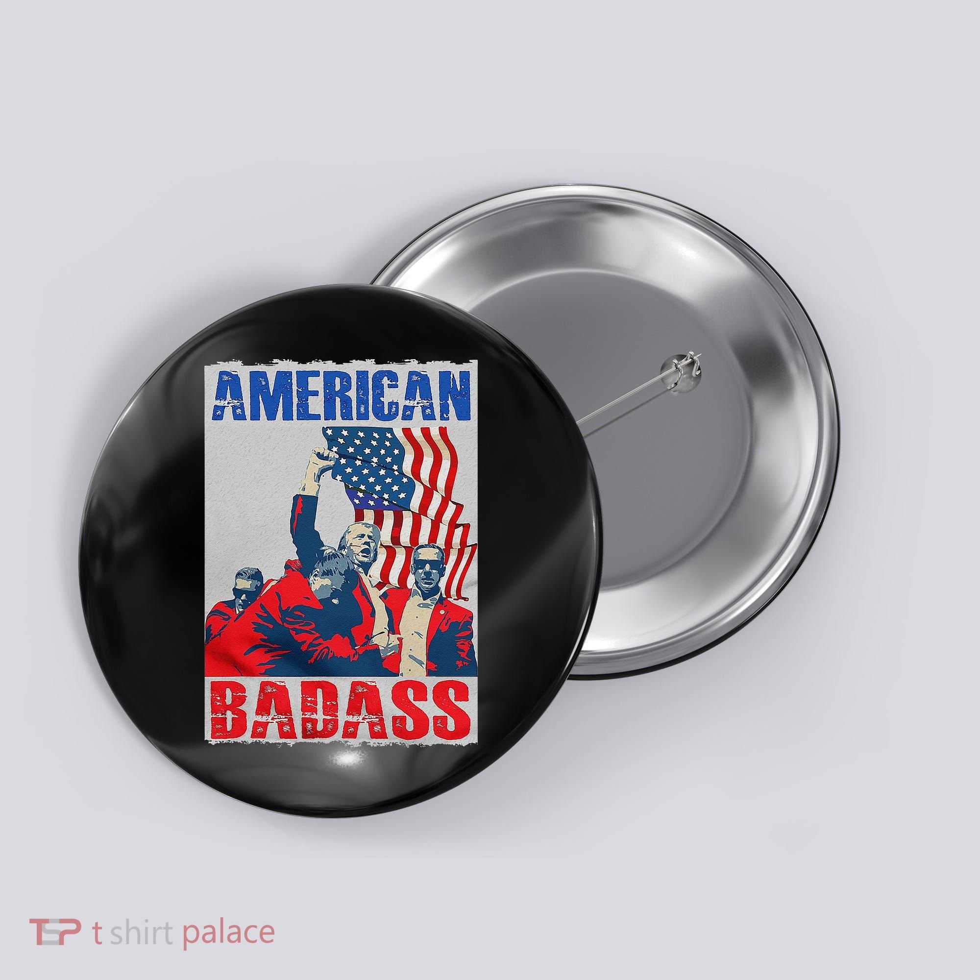 American Trump Badass Button