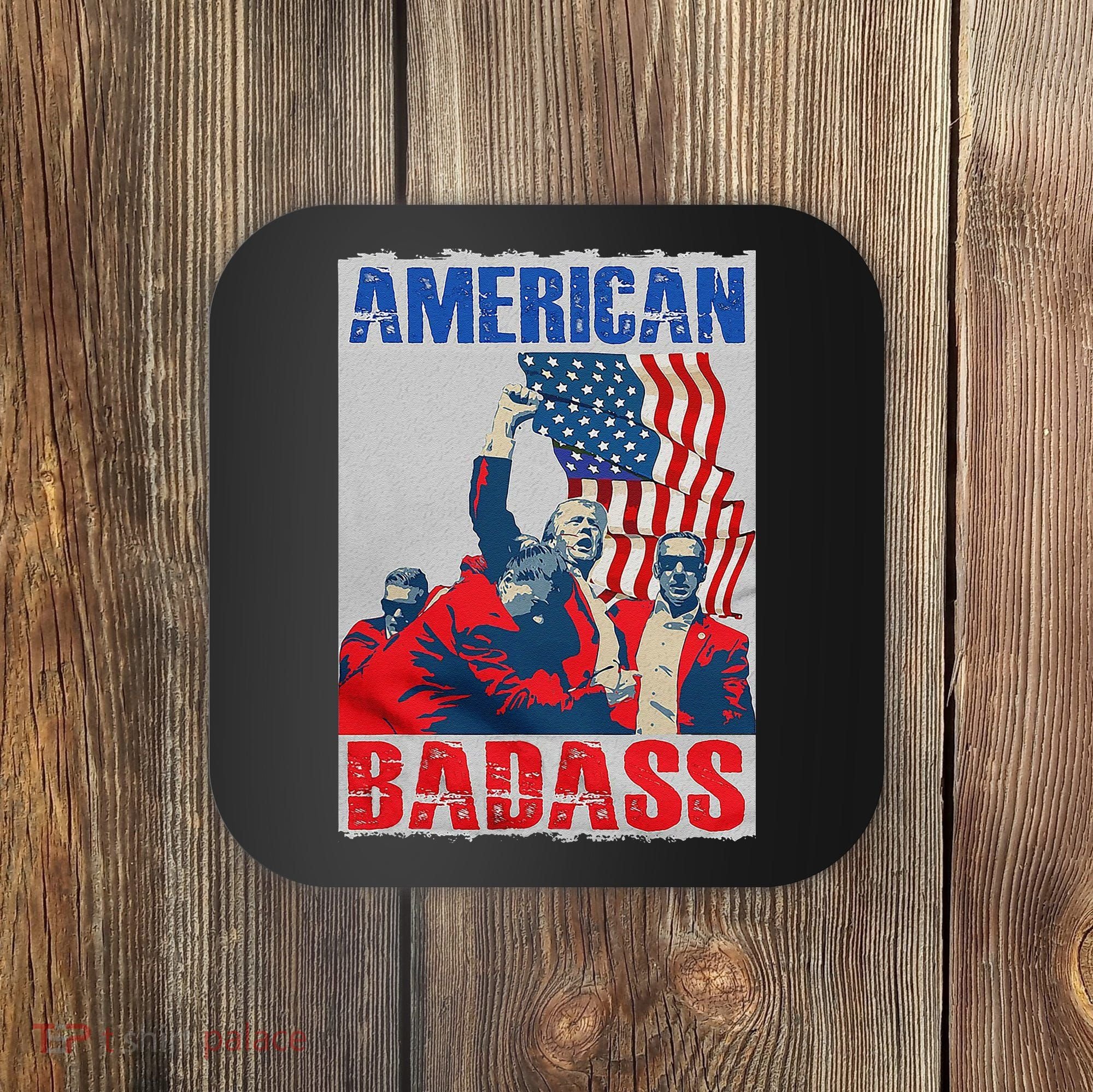 American Trump Badass Coaster
