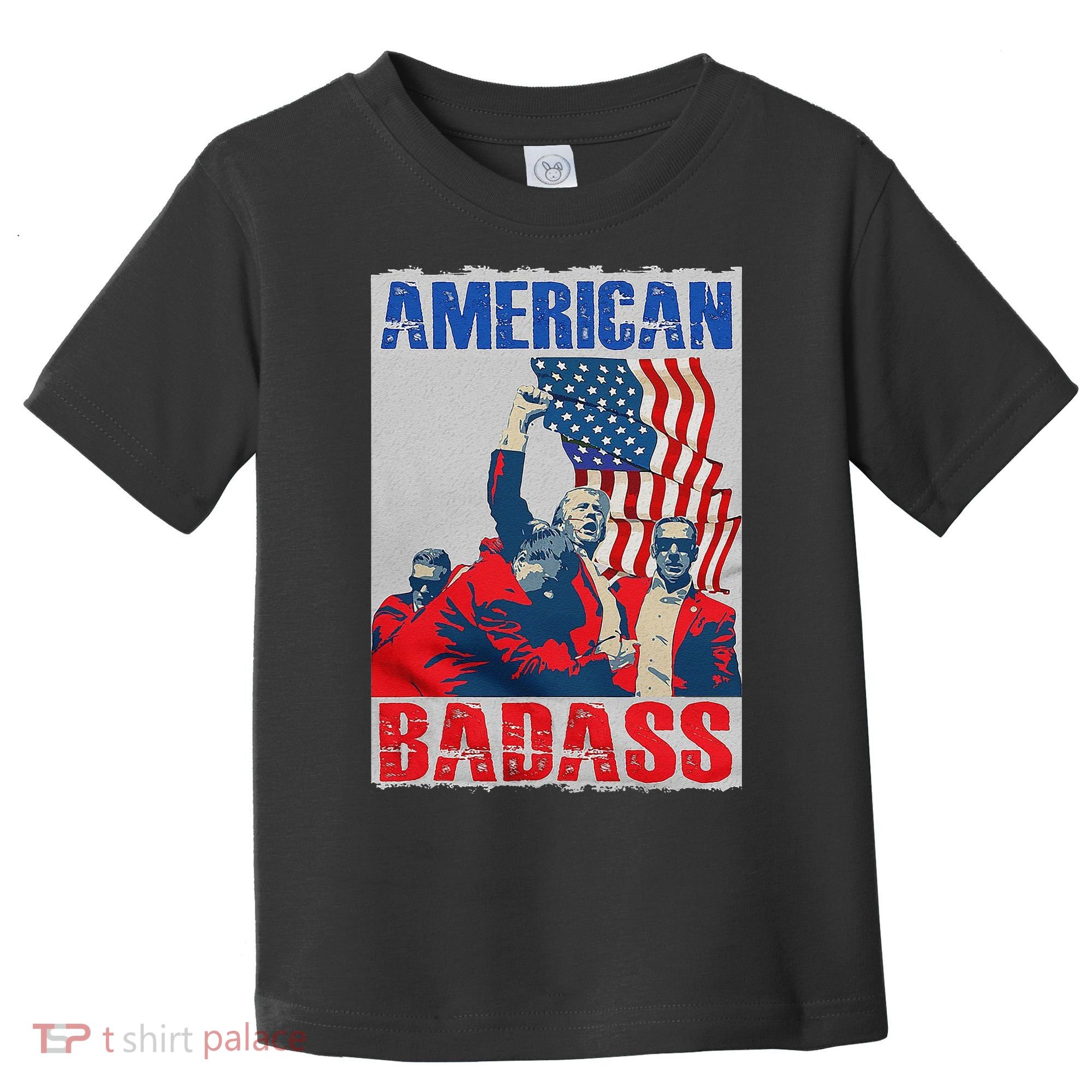 American Trump Badass Toddler T-Shirt