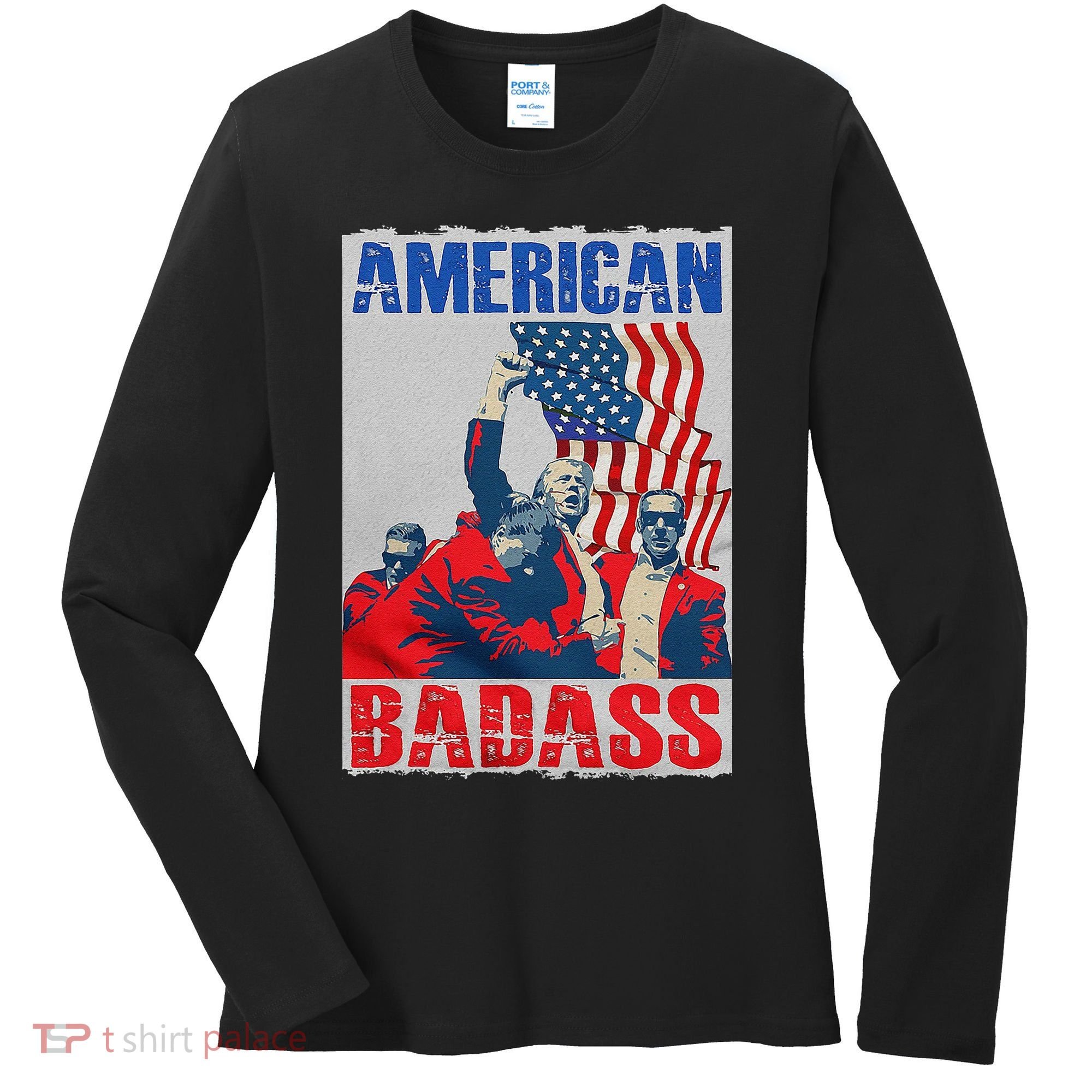 American Trump Badass Women's Long Sleeve Shirt