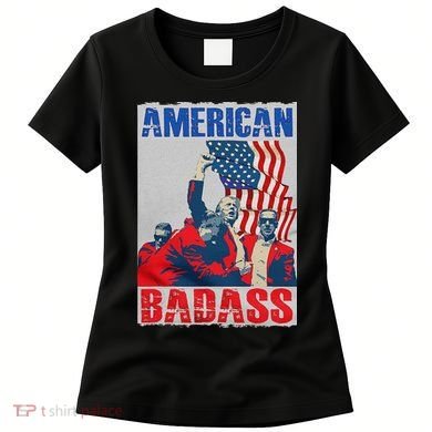 American Trump Badass Women's T-Shirt