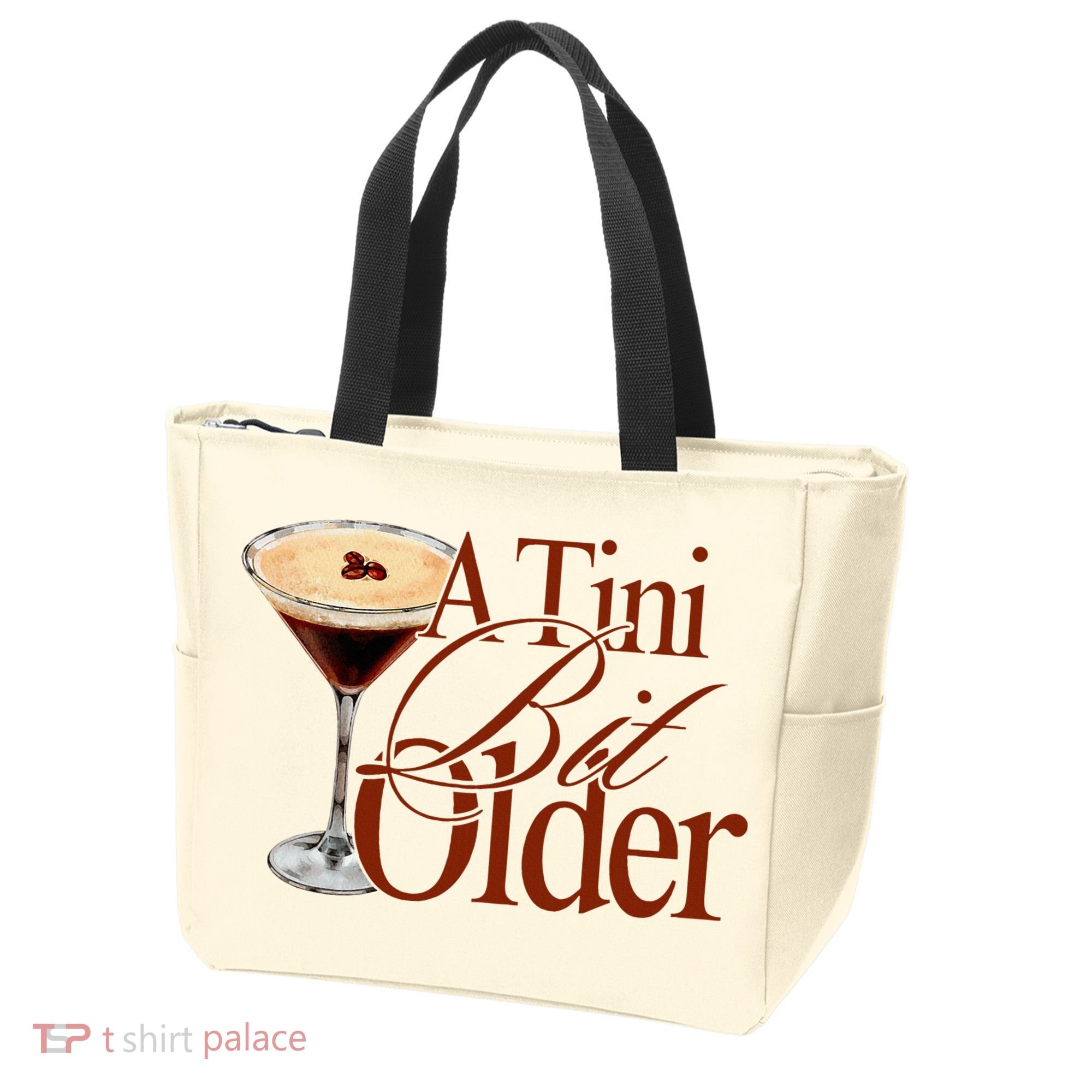 A Tini Bit Older Espresso Martini Birthday A Tiny Bit Older Tote Bag