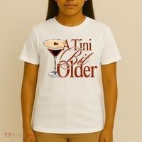 A Tini Bit Older Espresso Martini Birthday A Tiny Bit Older T-Shirt thumb 4