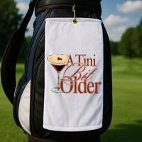 A Tini Bit Older Espresso Martini Birthday A Tiny Bit Older Golf Towel thumb 2
