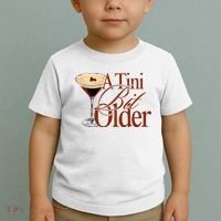 A Tini Bit Older Espresso Martini Birthday A Tiny Bit Older Toddler T-Shirt thumb 2