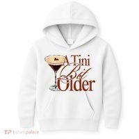 A Tini Bit Older Espresso Martini Birthday A Tiny Bit Older Kids Hoodie thumb 0